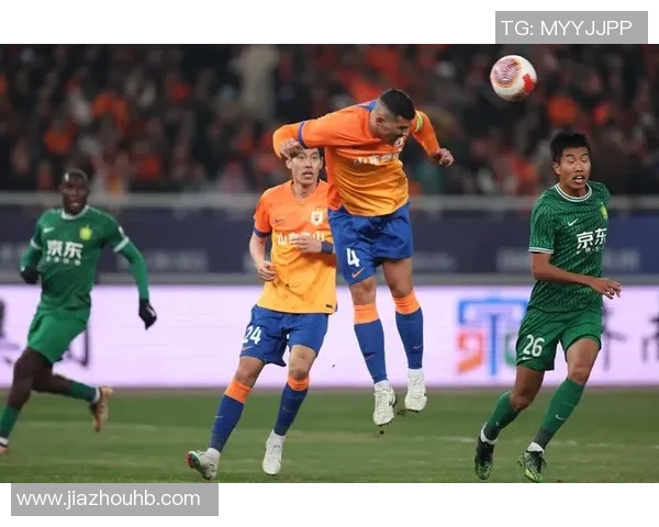 鲁能与国安激战全场录像回顾精彩瞬间与战术分析